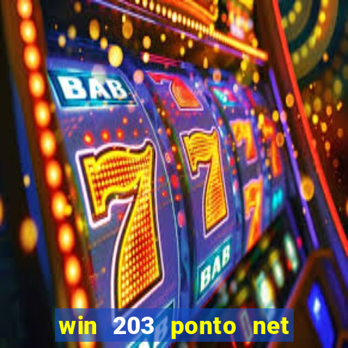 win 203 ponto net jogo download